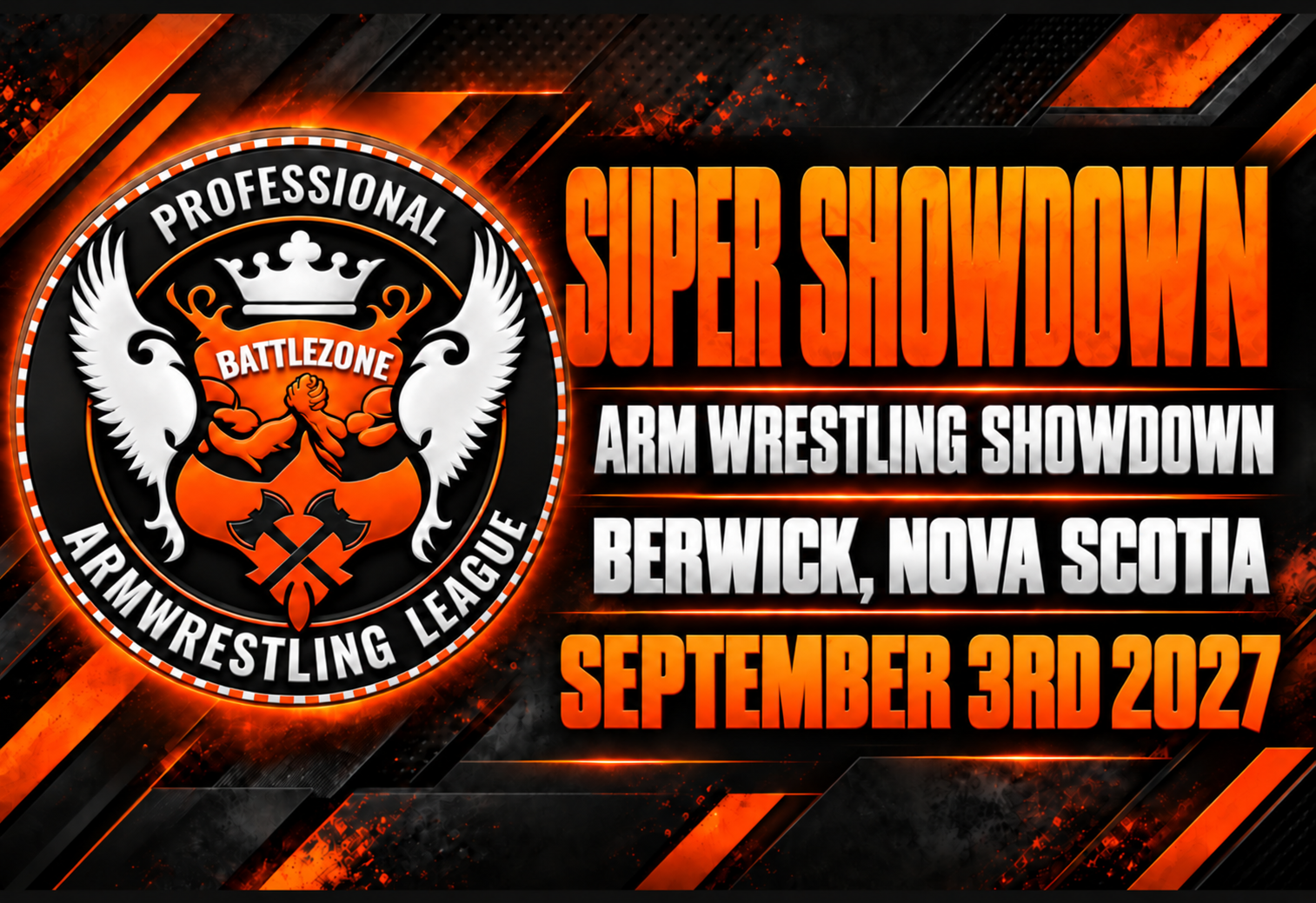 Super Showdown — Berwick, Nova Scotia — September 3rd, 2027